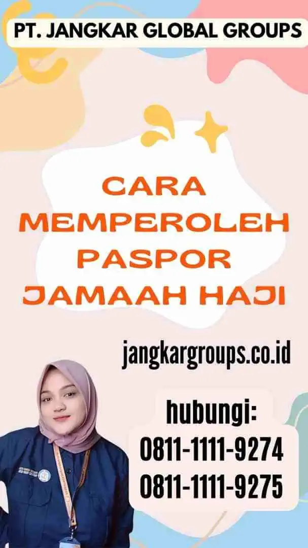 Cara Memperoleh Paspor Jamaah Haji