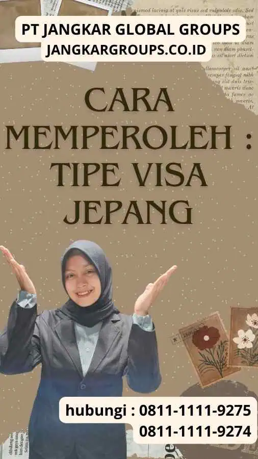 Cara Memperoleh Tipe Visa Jepang