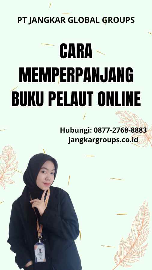 Cara Memperpanjang Buku Pelaut Online