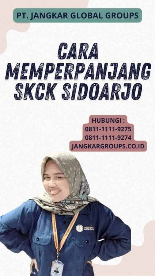 Cara Memperpanjang SKCK Sidoarjo