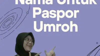 Cara Menambah Nama Untuk Paspor Umroh