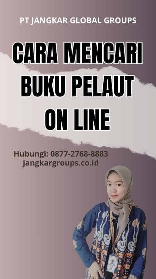 Cara Mencari Buku Pelaut On Line