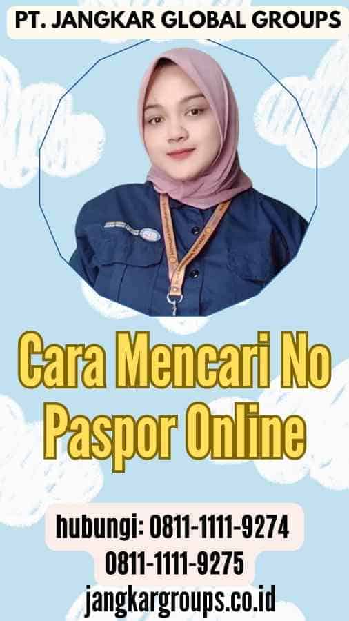 Cara Mencari No Paspor Online