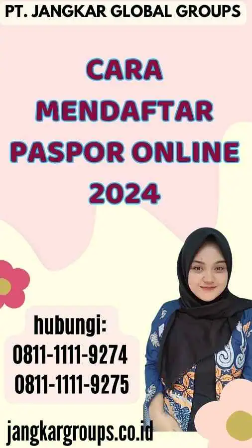 Cara Mendaftar Paspor Online 2024