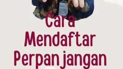 Cara Mendaftar Perpanjangan Paspor