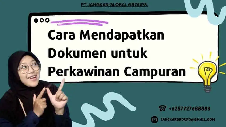 Cara Mendapatkan Dokumen untuk Perkawinan Campuran