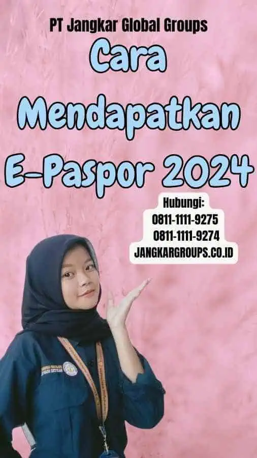 Cara Mendapatkan E-Paspor 2024