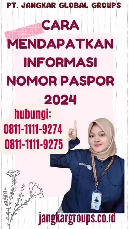 Cara Mendapatkan Informasi Nomor Paspor 2024