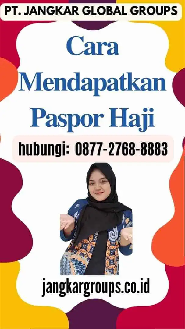 Cara Mendapatkan Paspor Haji