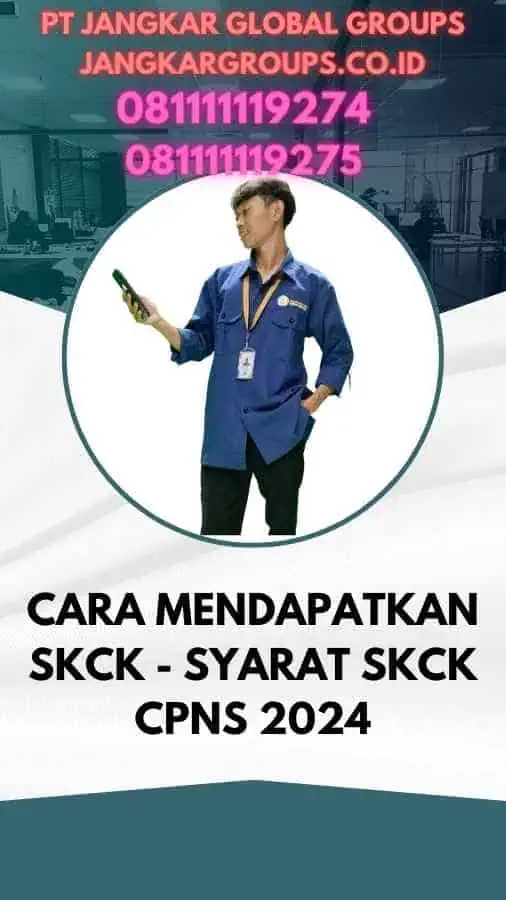 Cara Mendapatkan SKCK - Syarat SKCK CPNS 2024