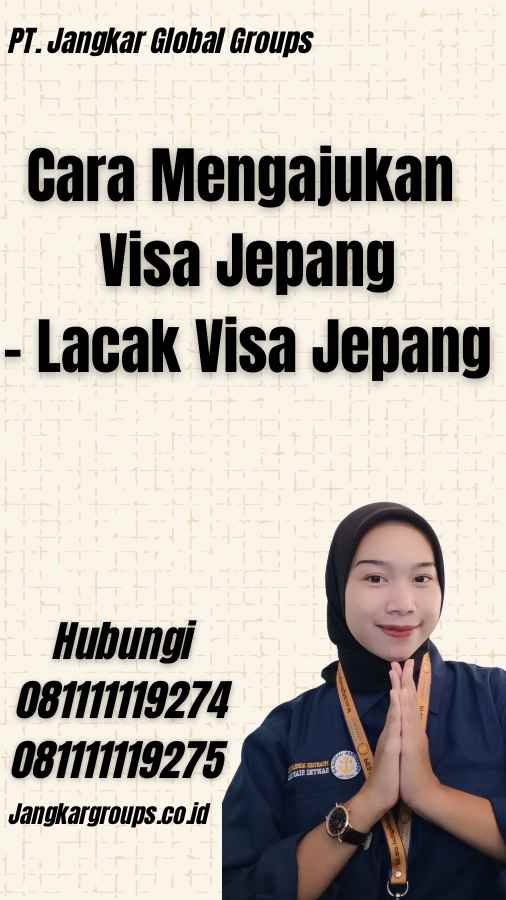 Cara Mengajukan Visa Jepang - Lacak Visa Jepang