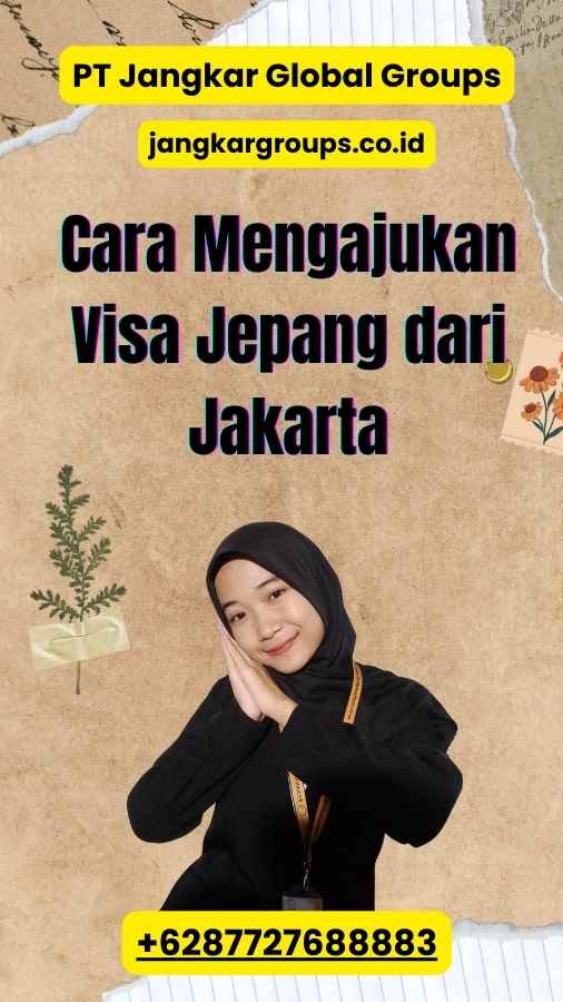 Cara Mengajukan Visa Jepang dari Jakarta