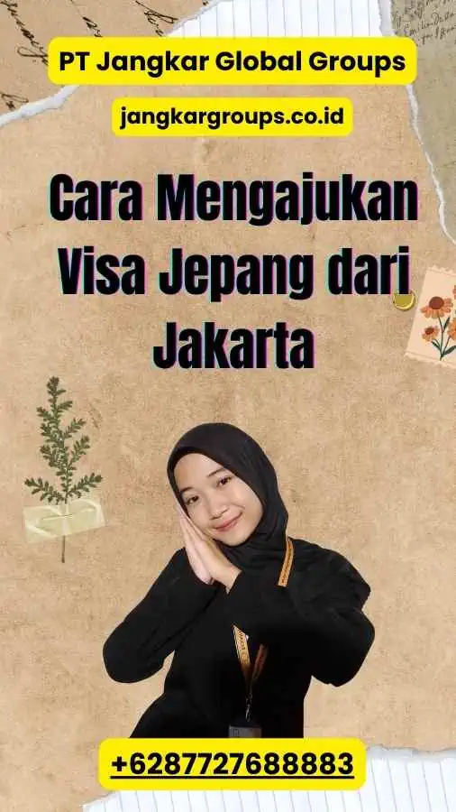 Cara Mengajukan Visa Jepang dari Jakarta