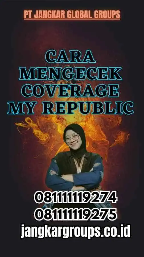 Cara Mengecek Coverage My Republic