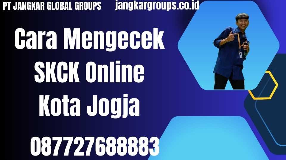 Cara Mengecek SKCK Online Kota Jogja