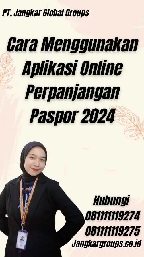 Cara Menggunakan Aplikasi Online Perpanjangan Paspor 2024