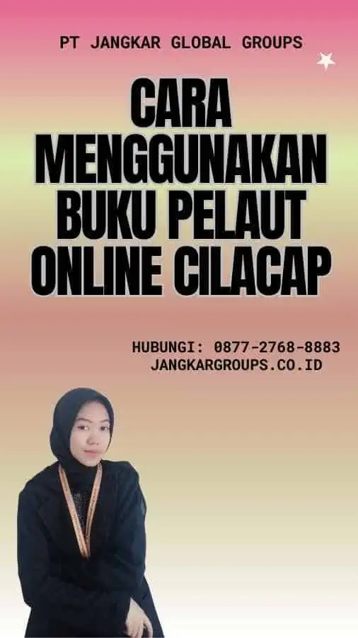 Cara Menggunakan Buku Pelaut Online Cilacap