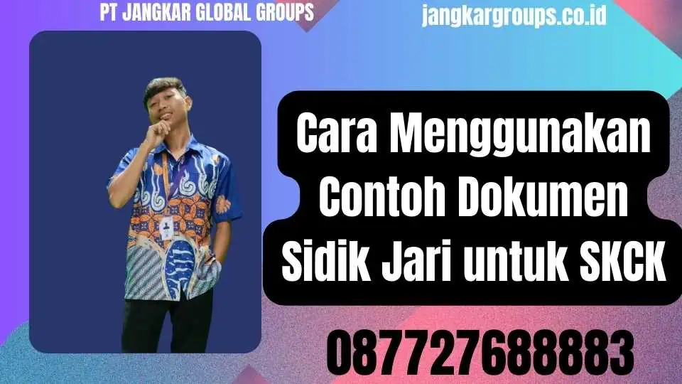 Cara Menggunakan Contoh Dokumen Sidik Jari untuk SKCK