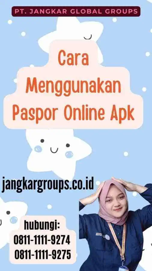 Cara Menggunakan Paspor Online Apk