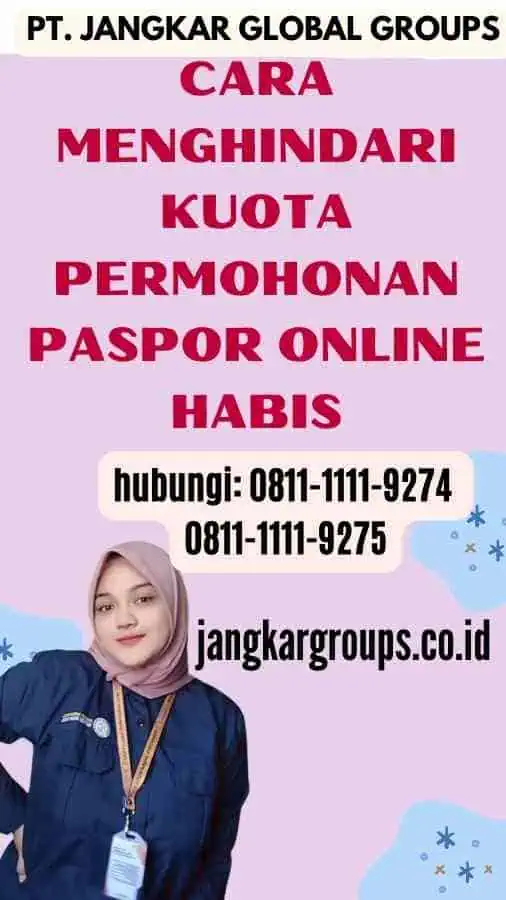 Cara Menghindari Kuota Permohonan Paspor Online Habis