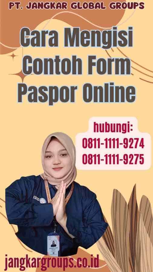 Cara Mengisi Contoh Form Paspor Online