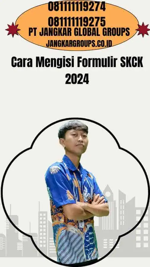 Cara Mengisi Formulir SKCK 2024