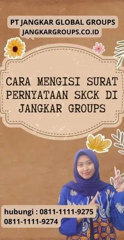 Cara Mengisi Surat Pernyataan SKCK di Jangkar Groups