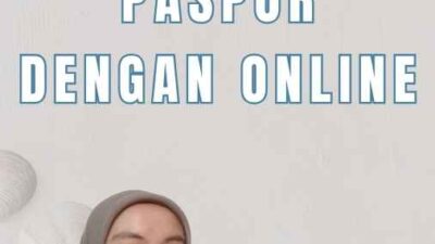 Cara Mengurus Paspor Dengan Online