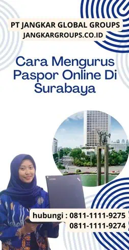 Cara Mengurus Paspor Online Di Surabaya