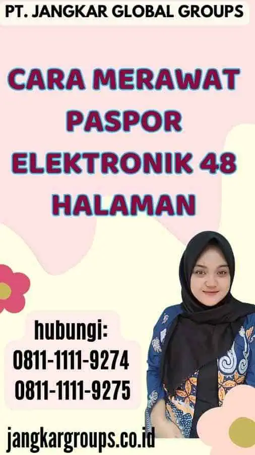 Cara Merawat Paspor Elektronik 48 Halaman