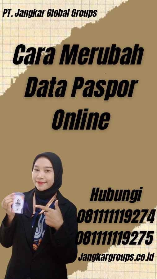 Cara Merubah Data Paspor Online