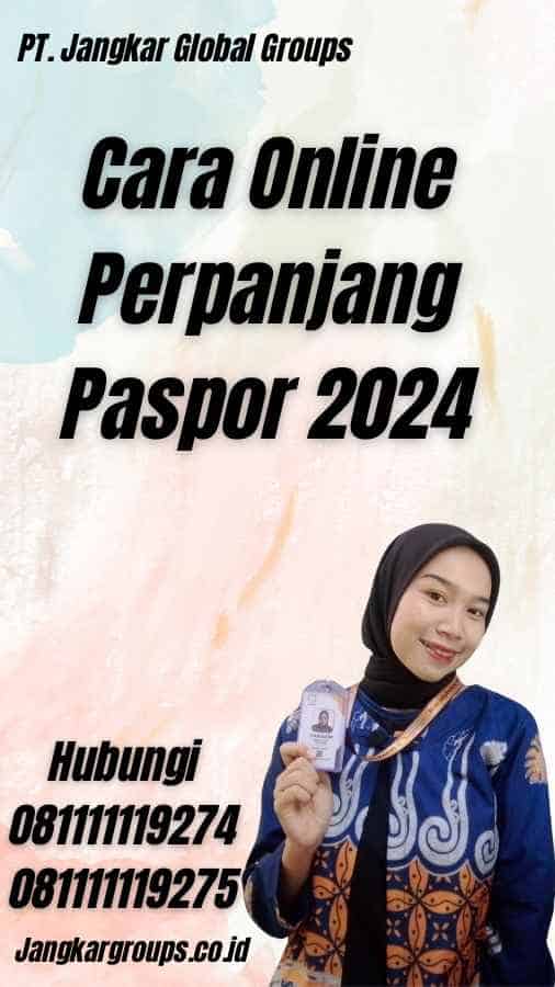 Cara Online Perpanjang Paspor 2024