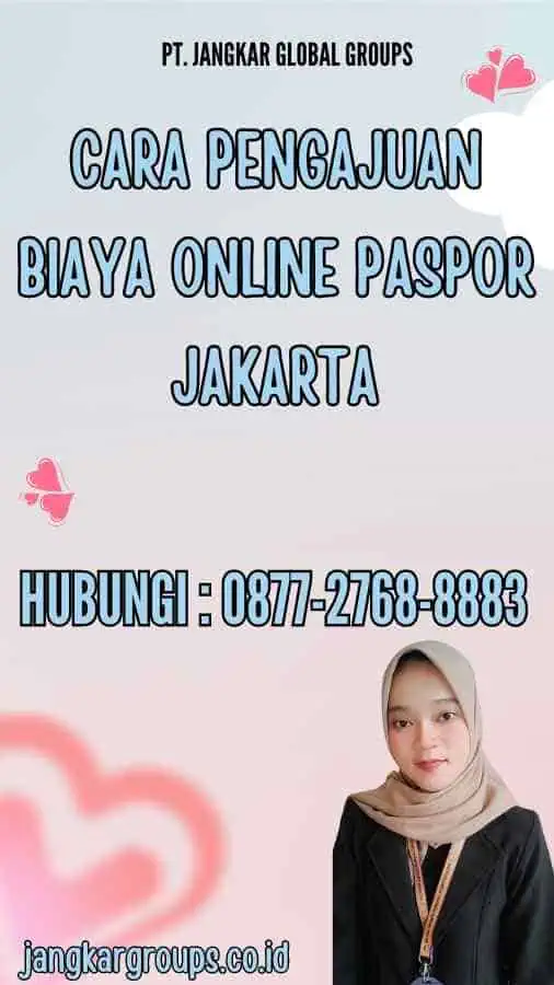 Cara Pengajuan Biaya Online Paspor Jakarta