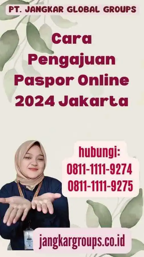 Cara Pengajuan Paspor Online 2024 Jakarta