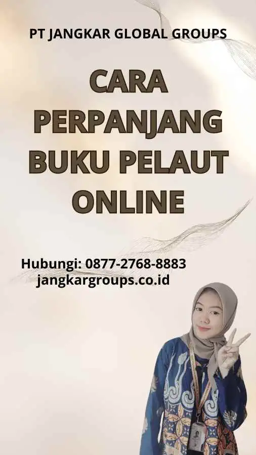 Cara Perpanjang Buku Pelaut Online