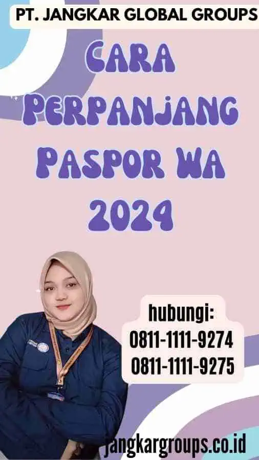 Cara Perpanjang Paspor Wa 2024