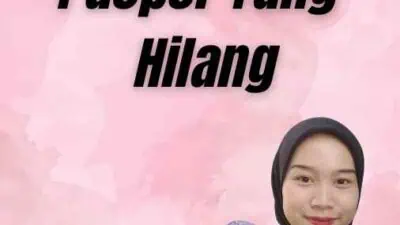 Cara Perpanjang Paspor Yang Hilang