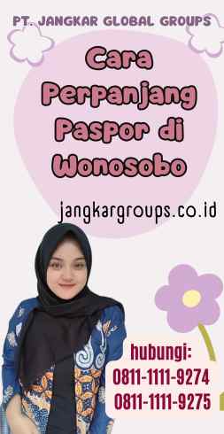 Cara Perpanjang Paspor di Wonosobo