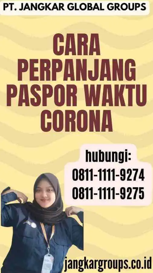 Cara Perpanjang Paspor waktu Corona