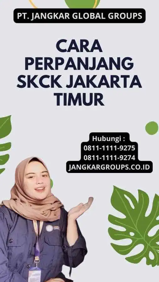 Cara Perpanjang SKCK Jakarta Timur