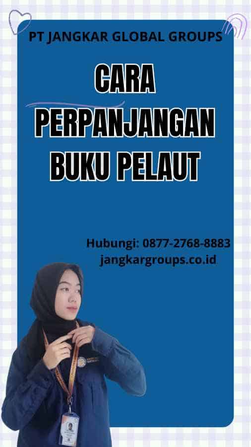 Cara Perpanjangan Buku Pelaut