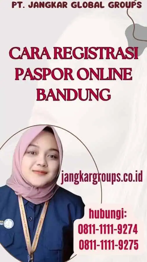 Cara Registrasi Paspor Online Bandung