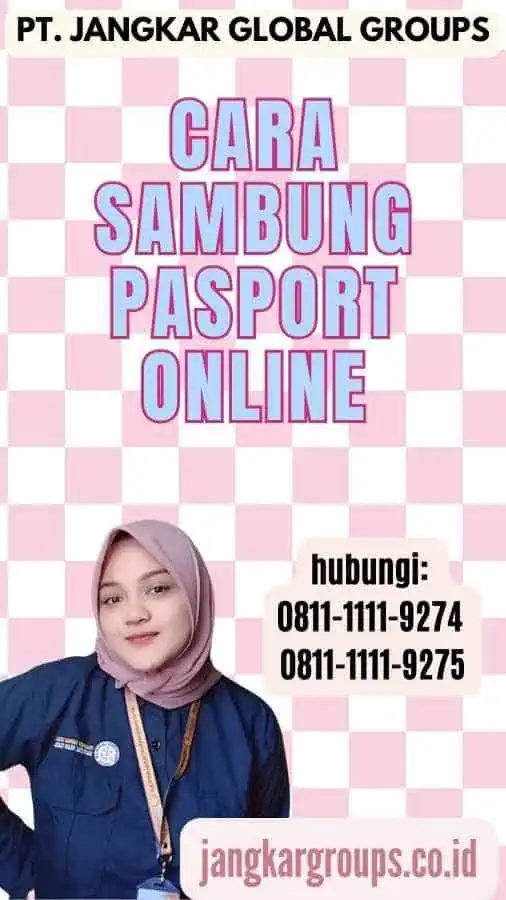 Cara Sambung Pasport Online