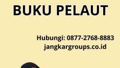 Cara Untuk Pembuatan Buku Pelaut