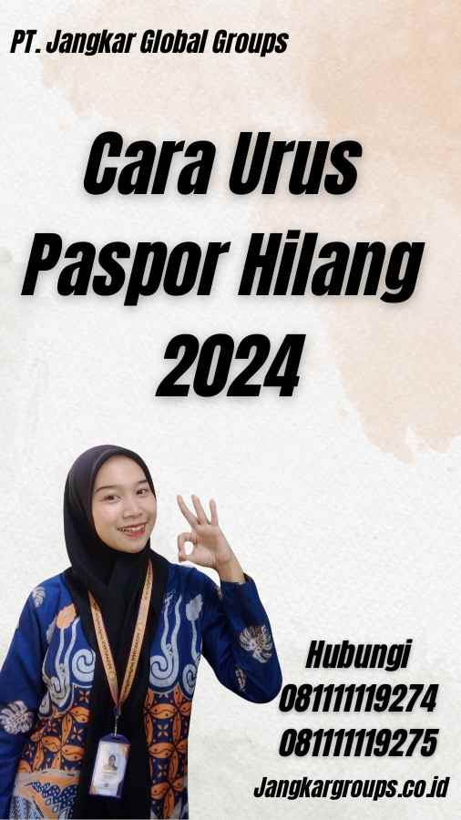 Cara Urus Paspor Hilang 2024