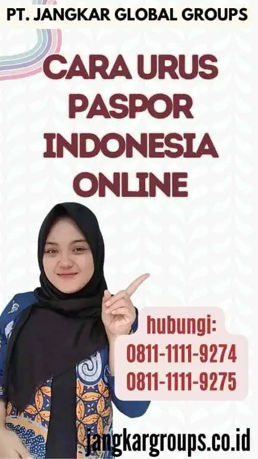 Cara Urus Paspor Indonesia Online