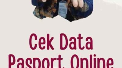 Cek Data Pasport Online