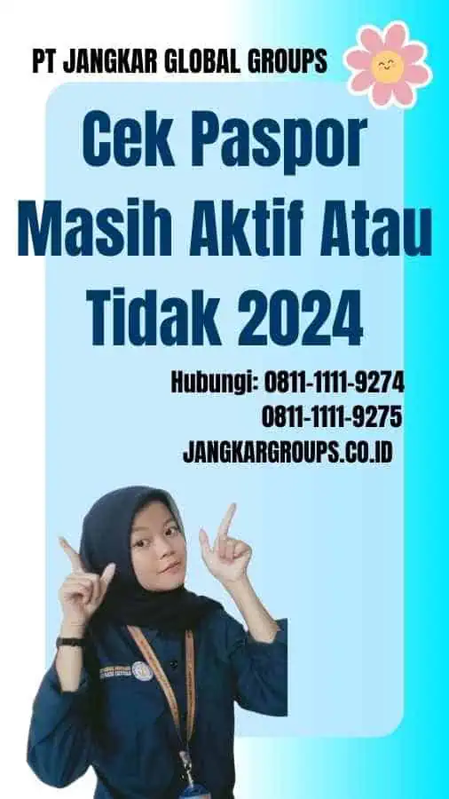 Cek Paspor Masih Aktif Atau Tidak 2024