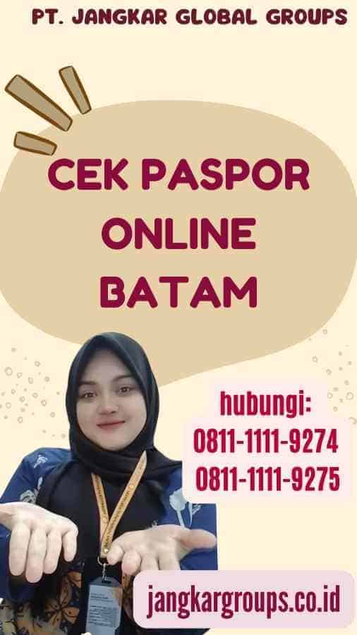 Cek Paspor Online Batam