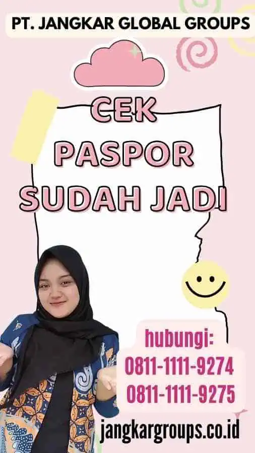 Cek Paspor Sudah Jadi